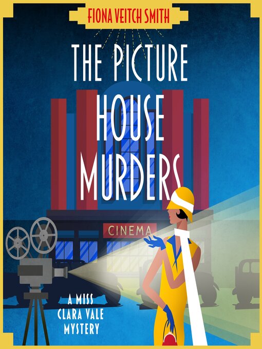 Title details for The Picture House Murders by Fiona Veitch Smith - Available